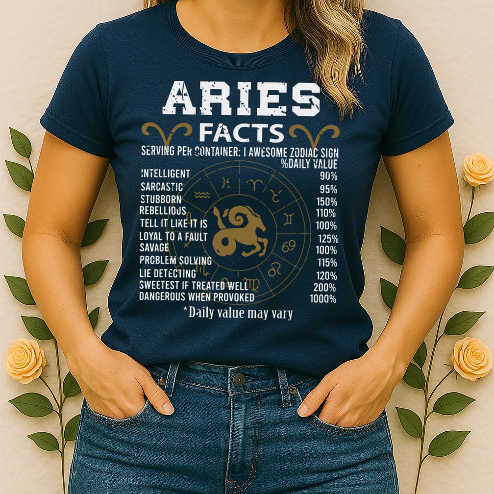Aries Facts Zodiac Sign Womens T-Shirt