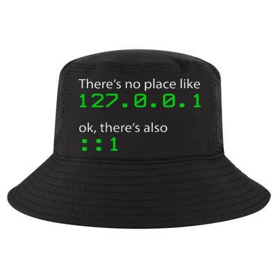Admin Geek 127.0.0.1 1 There Is No Place Like Home Cool Comfort Performance Bucket Hat