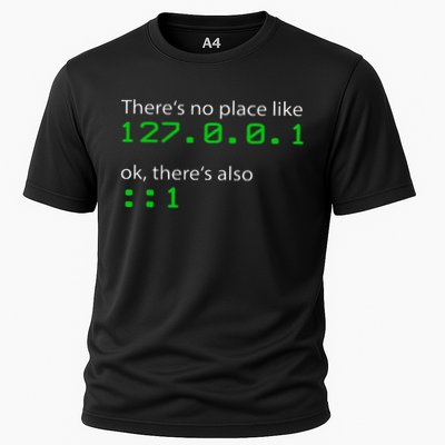 Admin Geek 127.0.0.1 1 There Is No Place Like Home Cooling Performance Crew T-Shirt