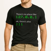 Admin Geek 127.0.0.1 1 There Is No Place Like Home Cooling Performance Crew T-Shirt