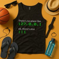 Admin Geek 127.0.0.1 1 There Is No Place Like Home Tank Top