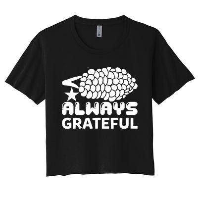 Always Grateful Women's Crop Top Tee