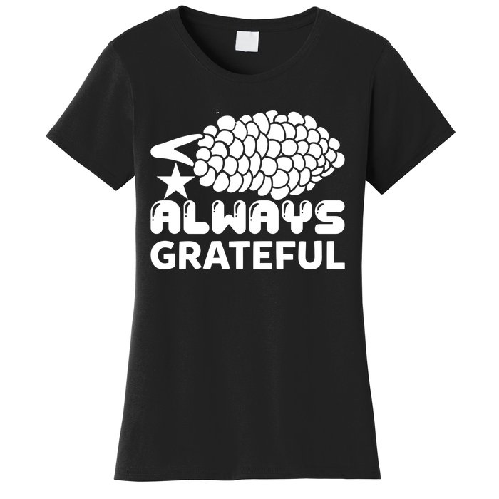 Always Grateful Women's T-Shirt