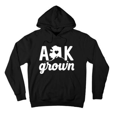 Alaska Grown Ak Home State Heart Script Tall Hoodie