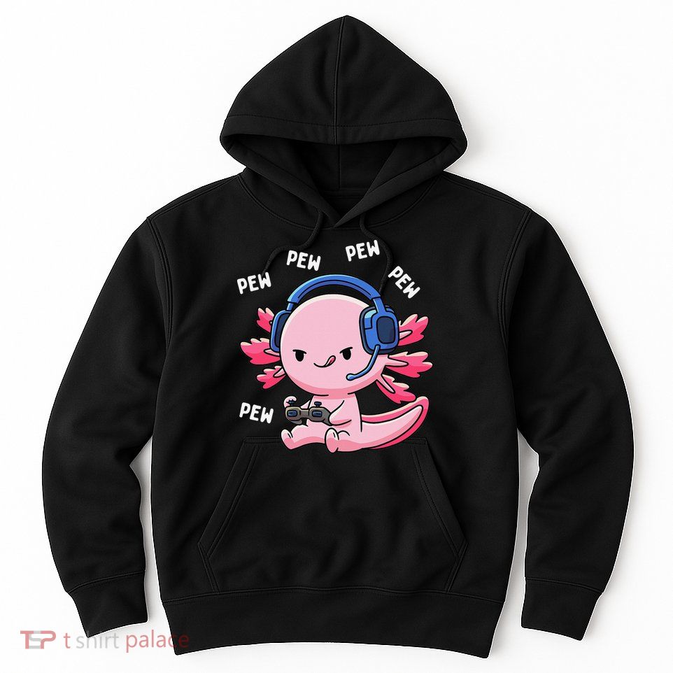 Axolotl Gaming Anime Video Game Pew Gamer Hoodie