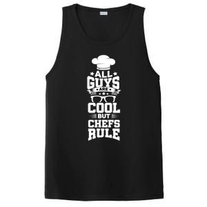 All Guys Are Cool But Chefs Rule Funny Culinary Gangster Cute Gift PosiCharge Competitor Tank