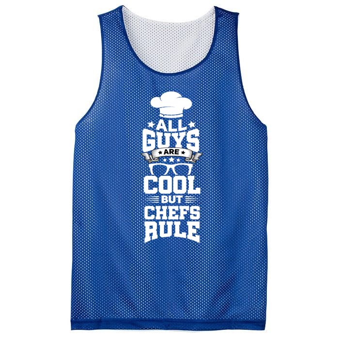 All Guys Are Cool But Chefs Rule Funny Culinary Gangster Cute Gift Mesh Reversible Basketball Jersey Tank