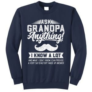 Ask Grandpa Anything Funny Gift Smart Fathers Day Sweatshirt