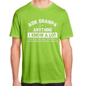 Ask Grandpa Anything I Know A Lot Funny Father's Day Adult ChromaSoft Performance T-Shirt