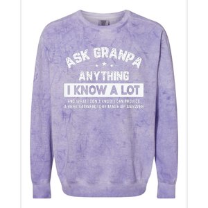 Ask Grandpa Anything I Know A Lot Funny Father's Day Colorblast Crewneck Sweatshirt