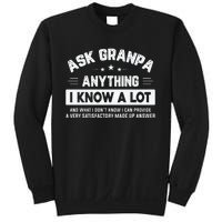 Ask Grandpa Anything I Know A Lot Funny Father's Day Sweatshirt