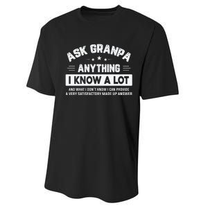 Ask Grandpa Anything I Know A Lot Funny Father's Day Performance Sprint T-Shirt