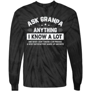 Ask Grandpa Anything I Know A Lot Funny Father's Day Tie-Dye Long Sleeve Shirt