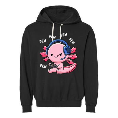 Axolotl Gaming Anime Video Game Pew Gamer Garment-Dyed Fleece Hoodie