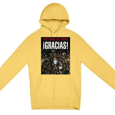 Amlo Gracias Andres Manuel Lopez Obrador Premium Pullover Hoodie