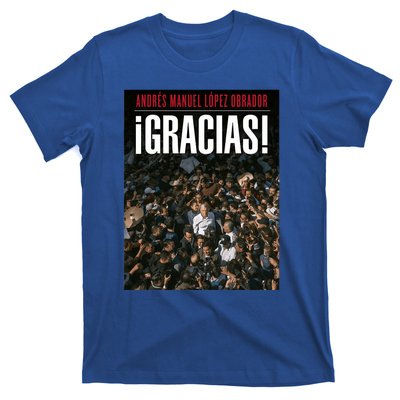 Amlo Gracias Andres Manuel Lopez Obrador T-Shirt