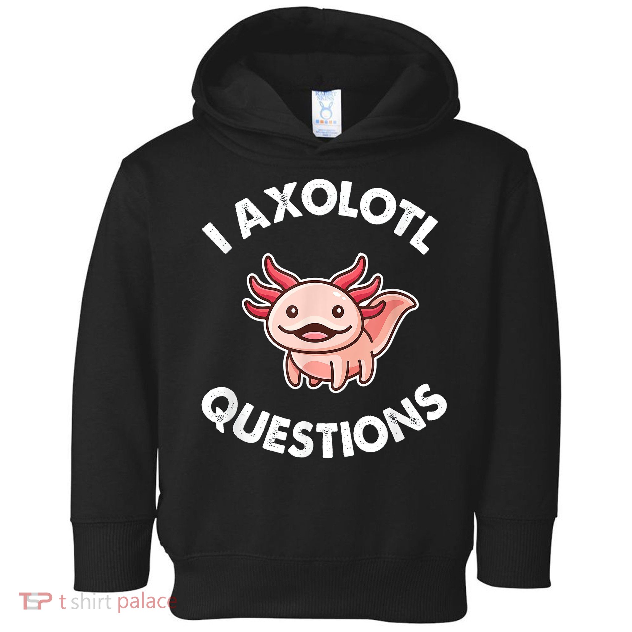 Axolotl Gift Toddler Hoodie
