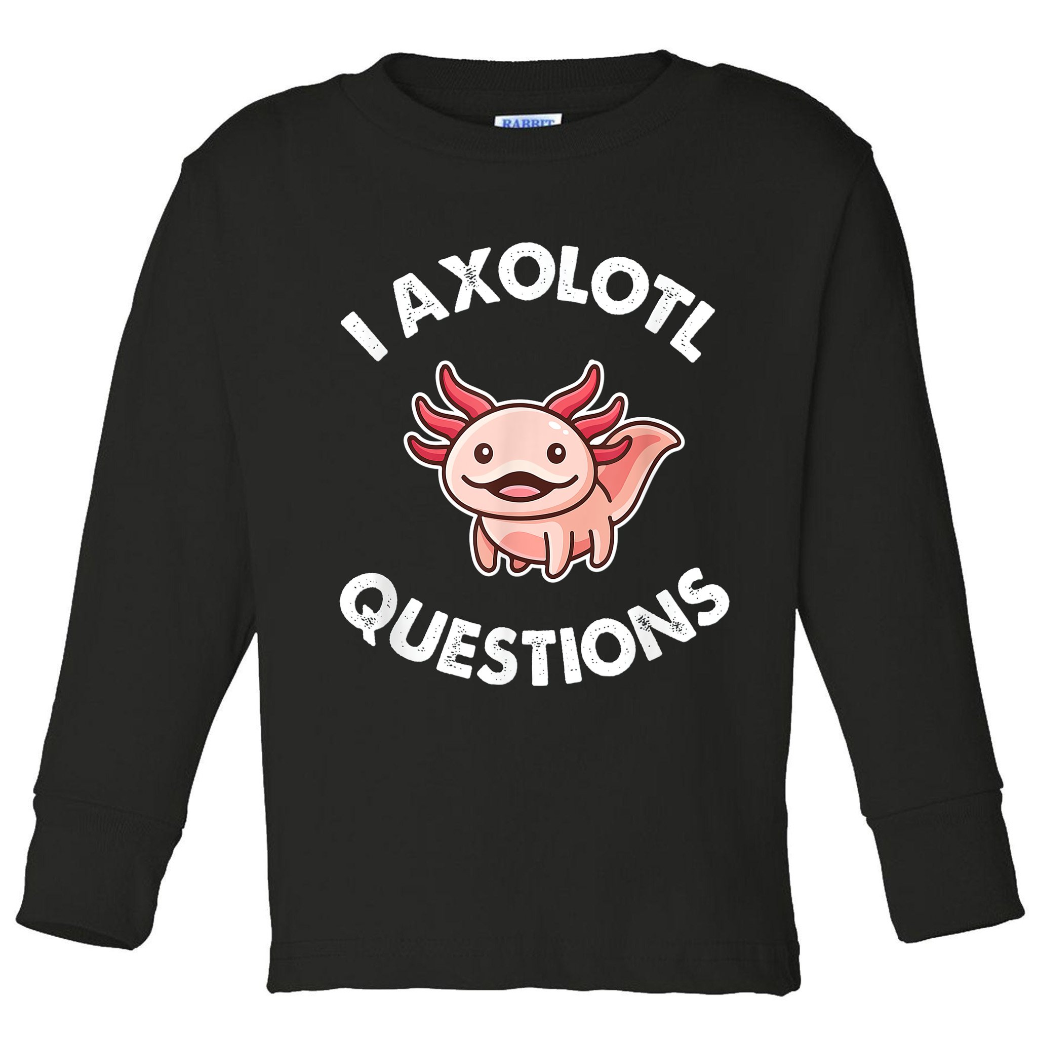 Axolotl Gift Toddler Long Sleeve Shirt