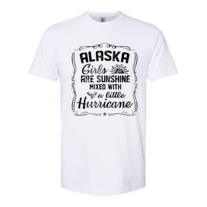 Alaska Girls Are Sunshine Mixed With A Little Hurricane Cool Gift Softstyle CVC T-Shirt