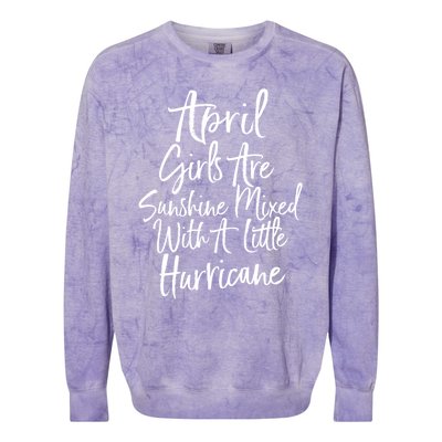 April Girls Are Sunshine Mixed With A Little Hurricane Cute Gift Colorblast Crewneck Sweatshirt