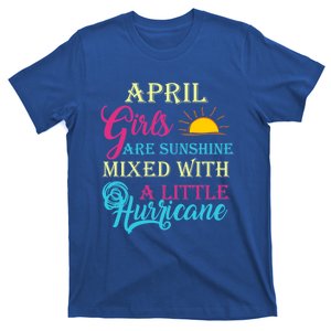 April Girls Are Sunshine Mixed With Hurricane Essential Gift T-Shirt