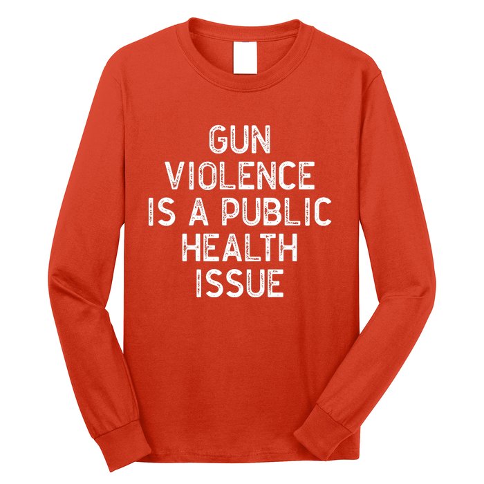 Anti Gun Awareness Enough End Gun Violence Long Sleeve Shirt