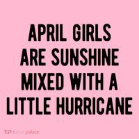 April Girls Are Sunshine Mixed With A Little Hurricane Birthday T-Shirt