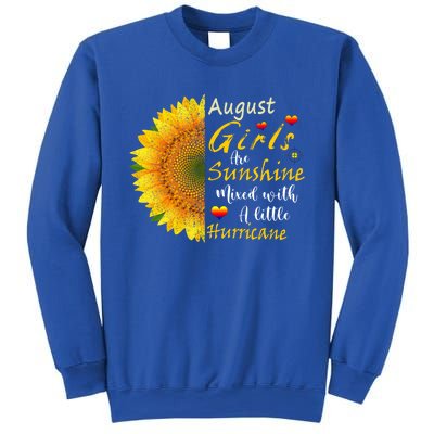 August Girls Are Sunshine Mixed Little Hurricane Sunflower Funny Gift Sweatshirt