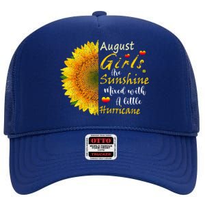 August Girls Are Sunshine Mixed Little Hurricane Sunflower Funny Gift High Crown Mesh Back Trucker Hat