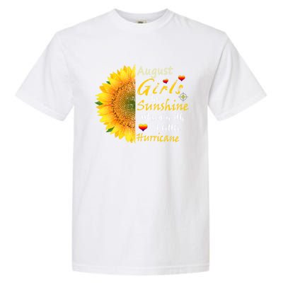 August Girls Are Sunshine Mixed Little Hurricane Sunflower Funny Gift Garment-Dyed Heavyweight T-Shirt