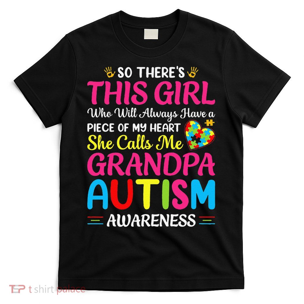 Autism Grandpa Autism Awareness Grandad Autism Motivation T-Shirt