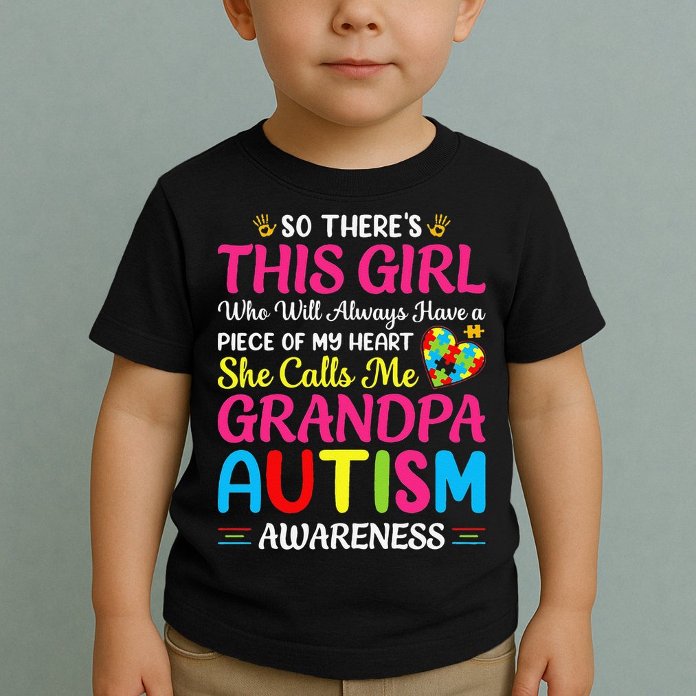 Autism Grandpa Autism Awareness Grandad Autism Motivation Toddler T-Shirt
