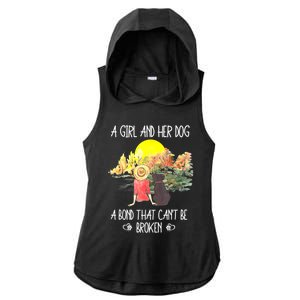 A Girl And Her Dog A Bond That Can't Be Broken Cute Ladies PosiCharge Tri-Blend Wicking Draft Hoodie Tank