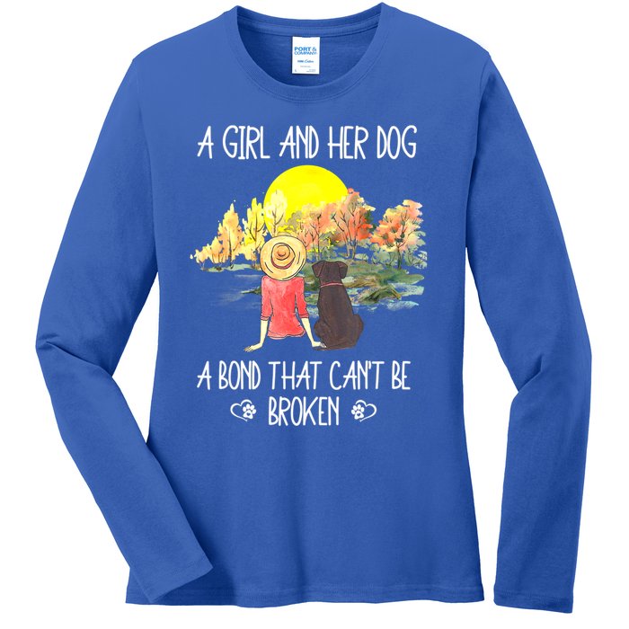 A Girl And Her Dog A Bond That Can't Be Broken Cute Ladies Long Sleeve Shirt