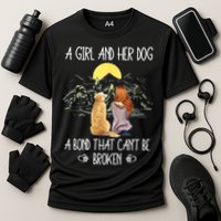 A Girl And Her Dog A Bond That Can't Be Broken Cooling Performance Crew T-Shirt