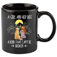 A Girl And Her Dog A Bond That Can't Be Broken 11oz C Handle Ceramic Mug