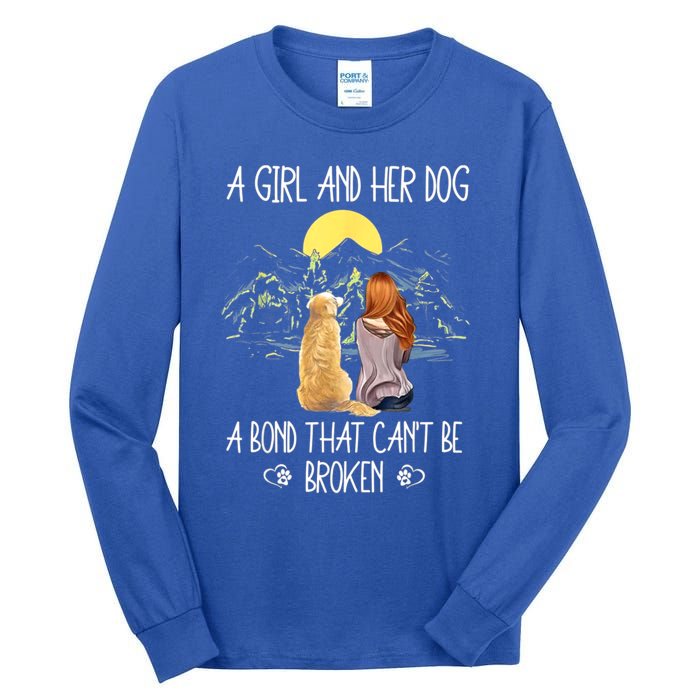 A Girl And Her Dog A Bond That Can't Be Broken Tall Long Sleeve T-Shirt