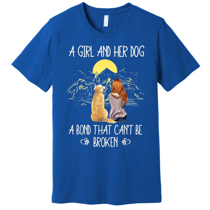 A Girl And Her Dog A Bond That Can't Be Broken Premium T-Shirt