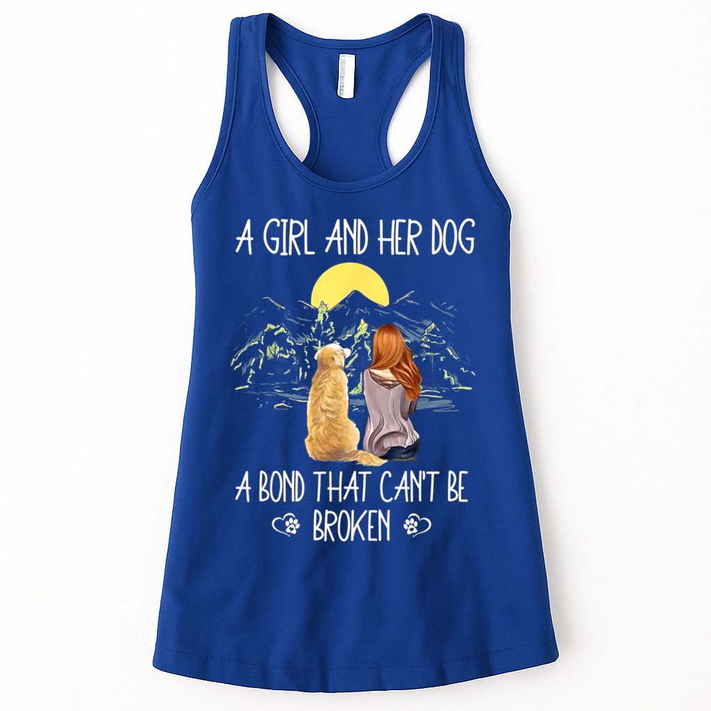 A Girl And Her Dog A Bond That Can't Be Broken Womens Tank Top
