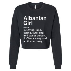 ALBANIAN GIRL ALBANIA Gift Funny Country Home Roots Descent Cropped Pullover Crew