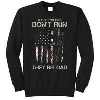 Ar15 Gun American Flag Colors DonT Run They Reload Sweatshirt