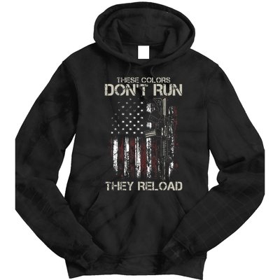 Ar15 Gun American Flag Colors DonT Run They Reload Tie Dye Hoodie