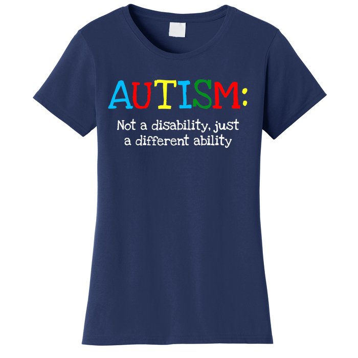 Autistic Gifts Adult Different Ability Autism Awareness Women's T-Shirt