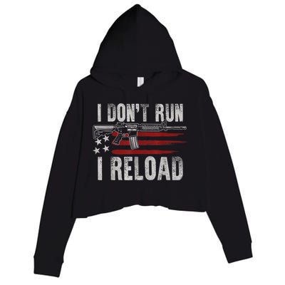 AR15 Gun American Flag I Don't Run I Reload I Dont Run Crop Fleece Hoodie