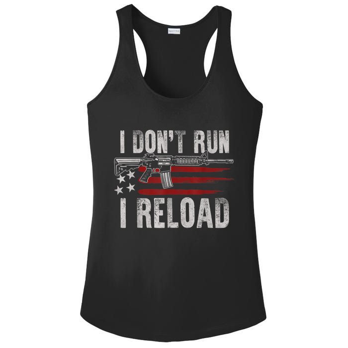 AR15 Gun American Flag I Don't Run I Reload I Dont Run Ladies PosiCharge Competitor Racerback Tank