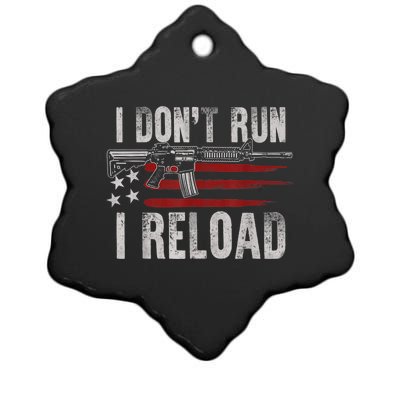 AR15 Gun American Flag I Don't Run I Reload I Dont Run Ceramic Star Ornament