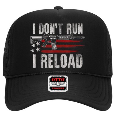 AR15 Gun American Flag I Don't Run I Reload I Dont Run Trucker Hat