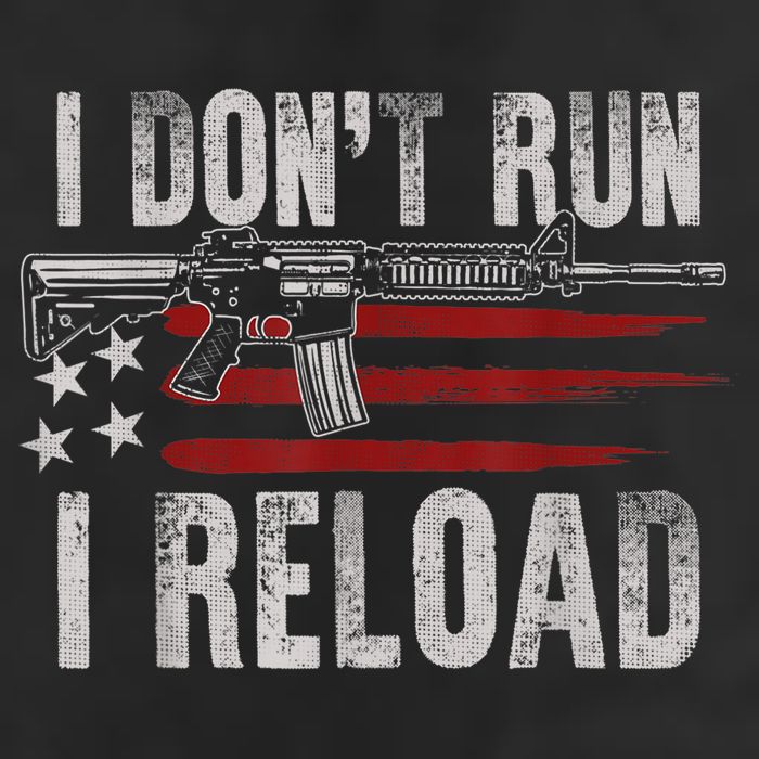 AR15 Gun American Flag I Don't Run I Reload I Dont Run Trucker Hat