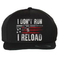 AR15 Gun American Flag I Don't Run I Reload I Dont Run Wool Snapback Cap