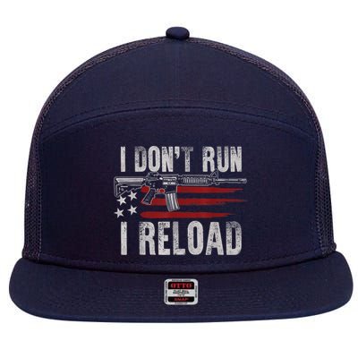 AR15 Gun American Flag I Don't Run I Reload I Dont Run 7 Panel Mesh Trucker Snapback Hat